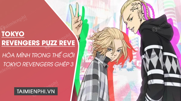 download tokyo revengers puzz reve