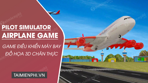 download pilot simulator airplane game