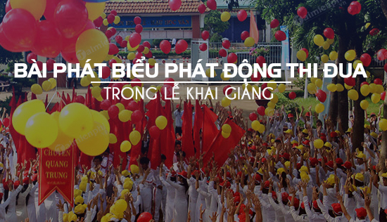 bai phat bieu phat dong thi dua trong le khai giang
