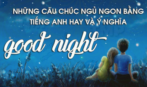 loi chuc ngu ngon bang tieng anh cho nguoi yeu