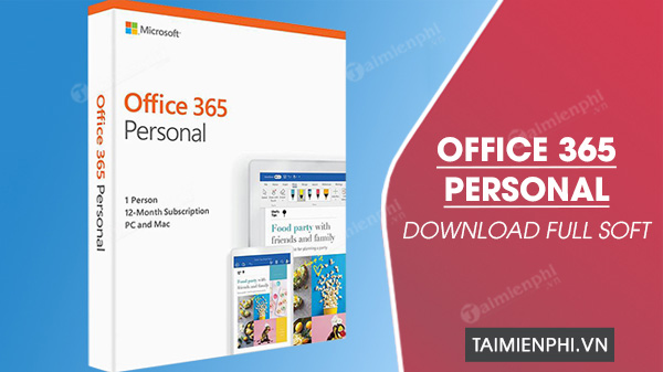 Office 365 Personal - Microsoft 365 Personal, Phần Mềm Văn Phòng Cho N