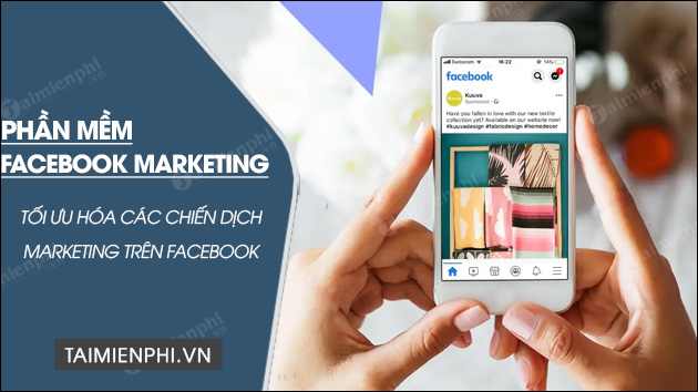 tai phan mem facebook marketing