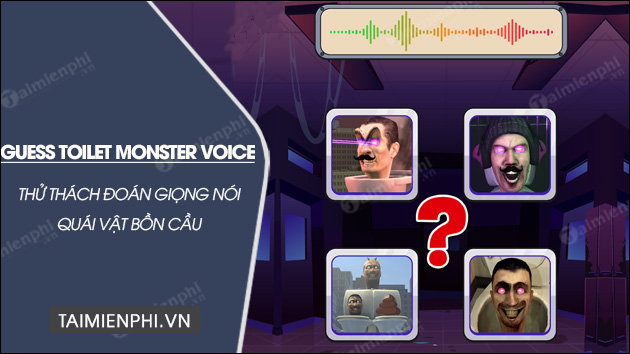 download guess skibydi monster voice