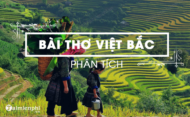 Bai mau phan tich Viet Bac