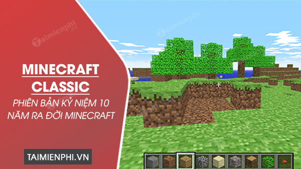 Minecraft Classic - Chơi miễn phí tại Crazy Game