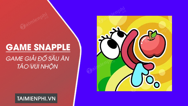 Download Game Snapple - Game Rắn Săn Mồi Trên Điện Thoại -Taimienphi.V