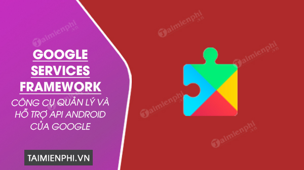 google services framework