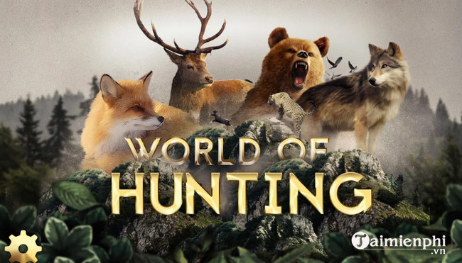 world of hunting