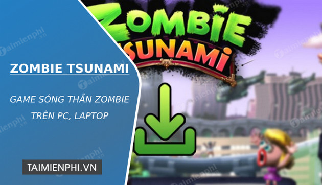 Download Zombie Tsunami for PC / Zombie Tsunami on PC - Andy