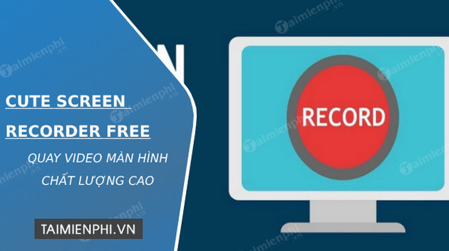 cute screen recorder free