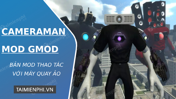 download cameraman mod gmod