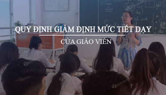 quy dinh giam dinh muc tiet day cua giao vien