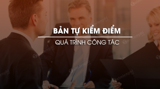 ban tu kiem diem qua trinh cong tac