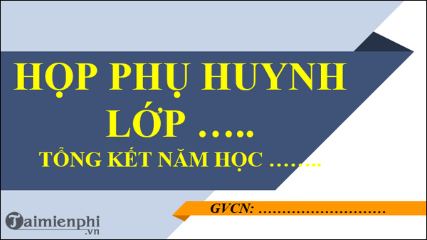 PowerPoint hop phu huynh cuoi nam