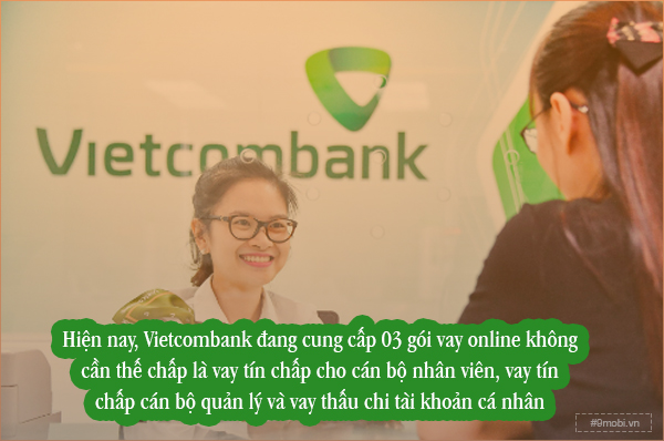 Cách đăng ký vay tiền online Vietcombank nhanh chóng, đơn giản nhất