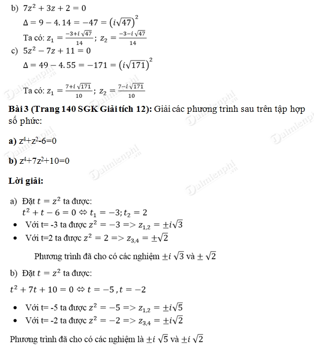 Giải toán lớp 12 Bài 1, 2, 3, 4, 5 trang 140 SGK Giải Tích - Phương trình bậc hai với hệ số thực