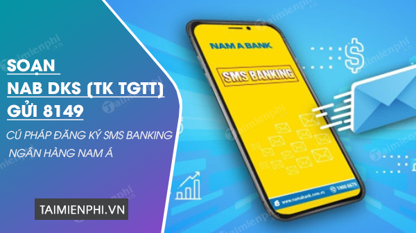 cach dang ky sms banking nam a bank 2