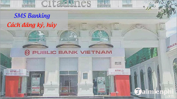 cach dang ky sms banking public bank nhan thong bao so du 2