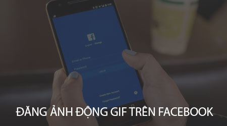 cach dang status anh dong gif tren facebook tinh nang cua facebook 2