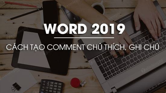 cach tao comment trong word 2019