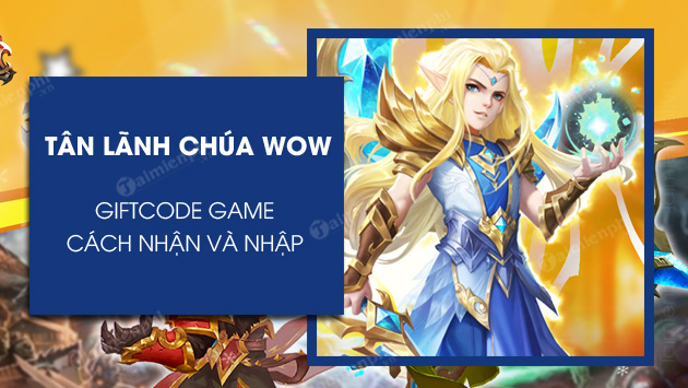 code tan lanh chua wow 2