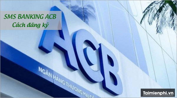 Phi SMS Banking ACB