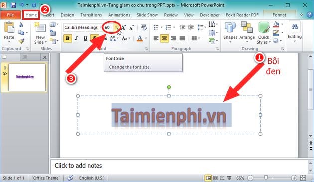 Hướng dẫn tăng giảm cỡ chữ trên Powerpoint