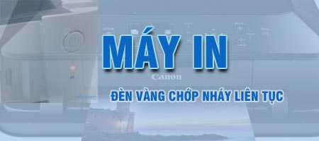 sua loi den vang may in chop nhay lien tuc