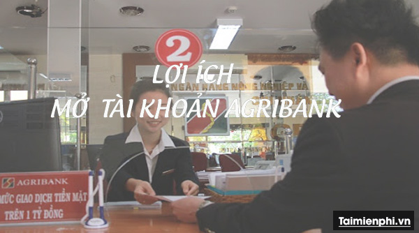 dang ky tai khoan ngan hang agribank