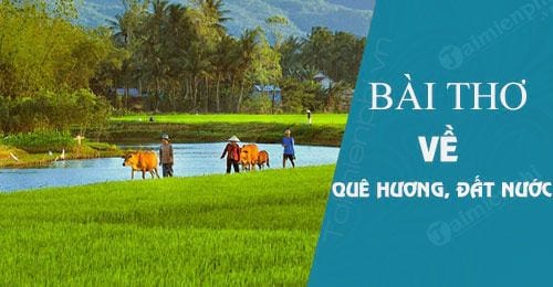 Những bài thơ hay về quê hương đất nước, tổ quốc con người Việt Nam