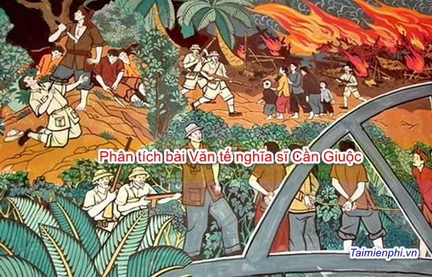 Phân tích bài Văn tế nghĩa sĩ Cần Giuộc