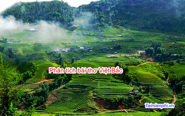 Phân tích bài thơ Việt Bắc