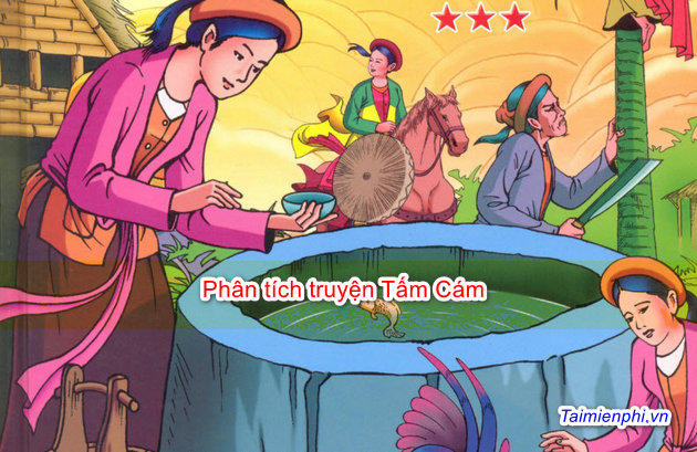 Phân tích truyện Tấm Cám