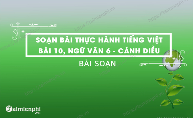 Soan van 10 Thuc hanh tieng Viet