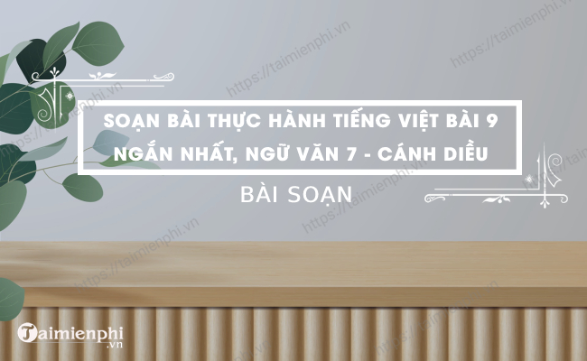 Thuc hanh tieng Viet lop 6 trang 75 Ket noi tri thuc