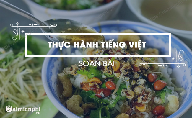 Soan bai Thuc hanh tieng Viet trang 116 SGK