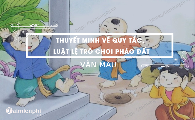Thuyet minh ve quy tac luat le trong mot hoat dong hay tro choi