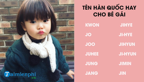 5000+ những tên Hàn Quốc đẹp cho con gái thông dụng và dễ nhớ