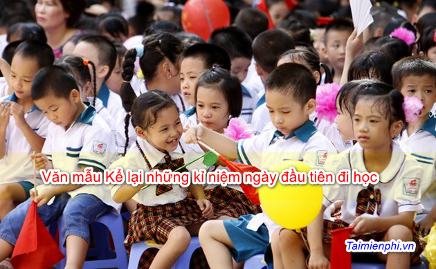 ke ve ki niem ngay dau tien di hoc