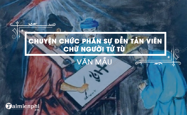 Nghi luan Chuyen chuc phan su den Tan Vien ngan