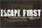 download Escape First Mới nhất 