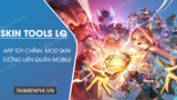 download Skin Tools LQ cho Android 