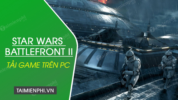 download star wars battlefront 2