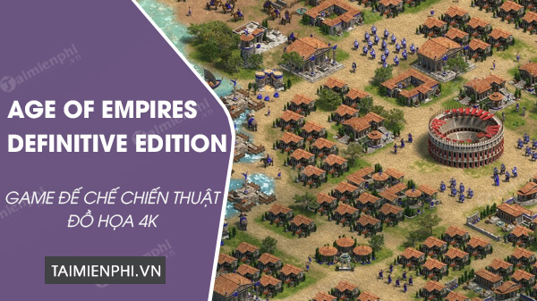tai age of empires definitive edition