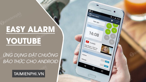 download easy alarm youtube cho Android