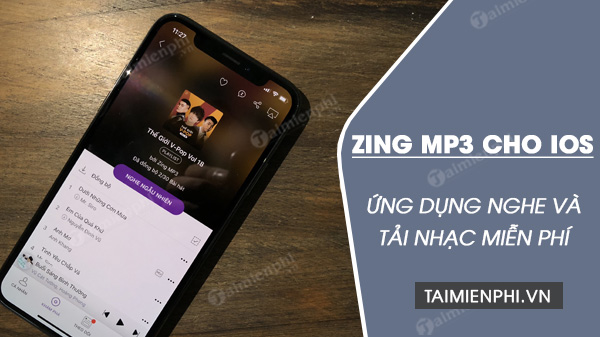 tai zing mp3 cho ios