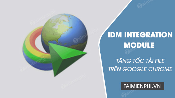 idm integration for chrome
