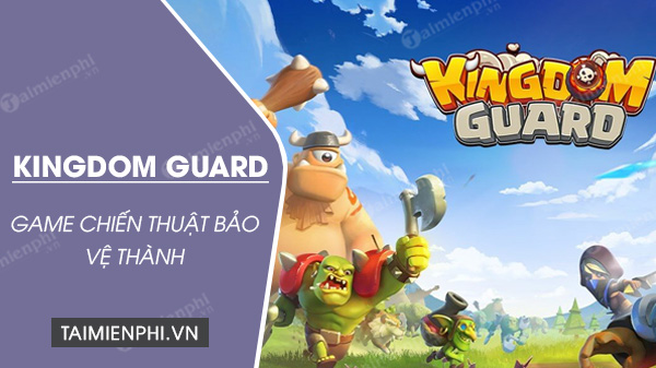 download kingdom guard