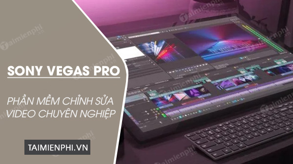 tai sony vegas pro