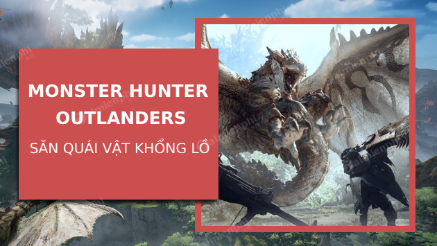 monster hunter outlanders